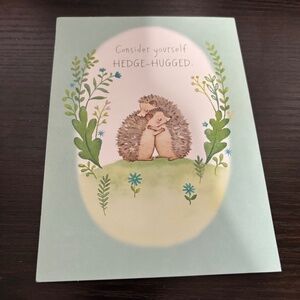 CONSIDER YOURSELF HEDGE-HUGGED GREETING CARD
